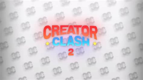 creator clash card|Creator Clash 2: Scores, fights, and live results